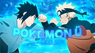 Naruto - Pokemon Ü [Edit/AMV] (Xenoz & Jaykar inspired)