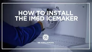 GE Appliances IM6D Icemaker Installation