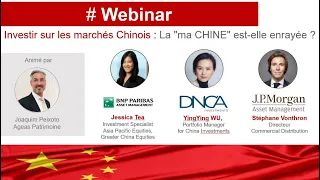 Webinar - Investir sur les marchés chinois : la ma CHINE est-elle enrayée ?