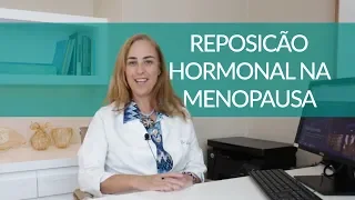 OS RISCOS E BENEFÍCIOS DA REPOSIÇÃO HORMONAL NA MENOPAUSA  - Luciana Spina