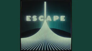 Escape