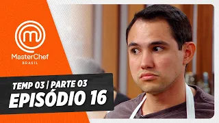 EPISÓDIO 16 - 3/5: CAIXA MISTERIOSA E CAFÉ | TEMP 03 HD | MASTERCHEF BRASIL