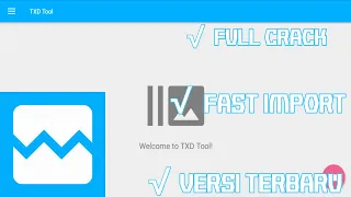 TXD TOOL TERBARU FULL CRACK FAST IMPORT