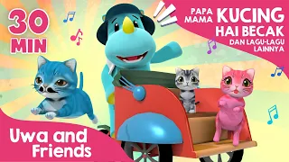 Papa Mama Kucing, Hai Becak, dan Lagu Lainnya - 30 Menit Lagu Anak Indonesia Lucu