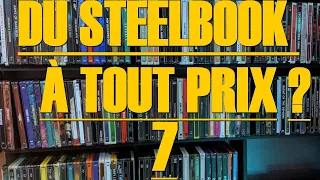 LIVE : Du Steelbook à tout prix ? VOL 7