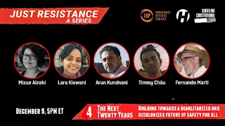 Just Resistance: Building Toward a Demilitarized and Decolonized Future