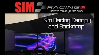 How to make a Sim Racing Canopy and Backdrop
