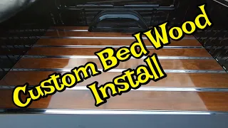 Custom Bed Wood Install