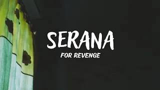 For Revenge - Serana(Lyrics)