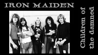 Iron Maiden.  Children of the Damned.  Lyrics. (The Number of the Beast album  1982)