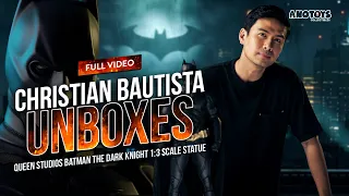 Christian Bautista Unboxes: Queen Studios Batman The Dark Knight 1:3 Scale Statue