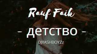 КАВЕР НА ПЕСНЮ RAUF FAIK "ДЕТСТВО", by Termonator.