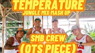 TEMPERATURE MIX (OTS PIECE) | ZUMBA | SMB CREW BULACAN