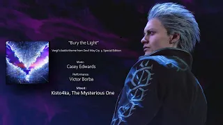 Bury The Light 「𝕌𝕃𝕋𝕀𝕄𝔸𝕋𝕀𝕍𝔼 𝟚 𝔼𝔻𝕀𝕋𝕀𝕆ℕ」