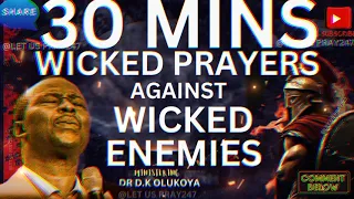 30 MINS WICKED PRAYERS AGAINST WICKED ENEMIES /God Of Vengeance #olukoyamidnightprayers #mfmprayers