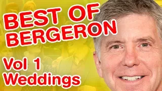 Best Of Bergeron | Vol 1 - Weddings