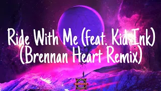 Tungevaag - Ride With Me (feat. Kid Ink) (Brennan Heart Remix) (Sub Eng/Esp)