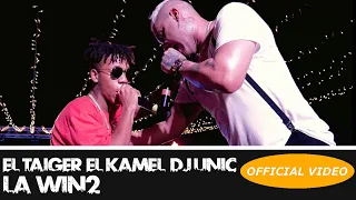 EL TAIGER ❌ EL KAMEL ❌ DJ UNIC - LA WIN2 (Cuando el dinero entra por la puerta)
