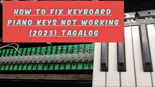 PSR -e453 How to Fix keyboard piano keys not working (2023) Tagalog