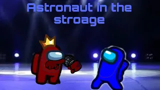 Frostor sings Astronaut in the storage