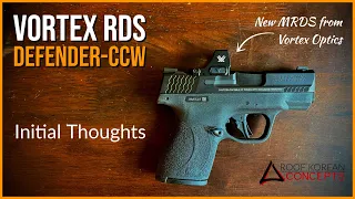 New red dot from Vortex | Defender CCW | Quick overview and initial thoughts