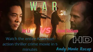 War (2007 film): American action-thriller crime film starring Jet Li and Jason Statham