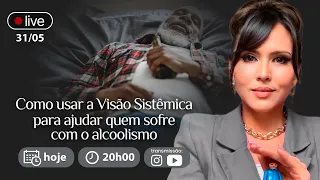 Como usar a Visão Sistêmica para ajudar quem sofre com o alcoolismo