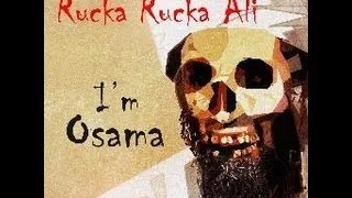 Thrift Shop PARODY I'm Osama ~ Rucka Rucka Ali