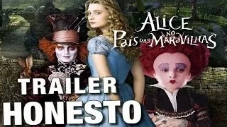 Trailer Honesto - Alice no País das Maravilhas 2010 - Legendado