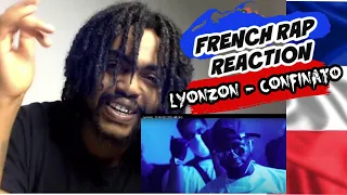 FRENCH RAP REACTION Lyonzon - Confinato (Clip officiel)