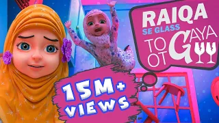 Raiqa Se Glass Toot Gaya | Kaneez Fatima New Cartoon Series EP, 05 | 3D Animated Cartoon