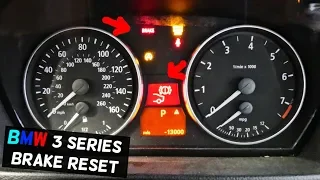 HOW TO RESET BRAKE SERVICE ON BMW E90 E91 E92 E93