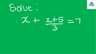 Algebraic Fraction | Algebraic Equation