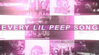 LiL PEEP - all of it [almost every LIL PEEP song, rest in peace]