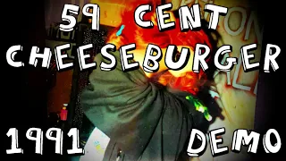 59 Cent Cheeseburger 1991 Demo (Minneapolis Punk)