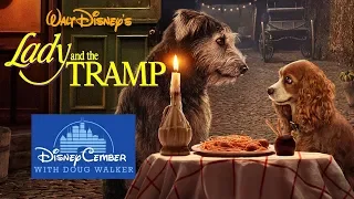 Lady and the Tramp (2019) - DisneyCember