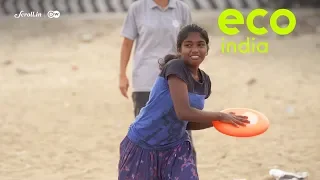 Eco India: How the game of Frisbee is changing the life of fishing communities in Chennai