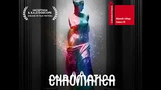 Chromatica - A 360/VR experience