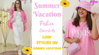 Summer Vacation Fashion Essentials | Holiday पे क्या पहनें | Perkymegs Hindi