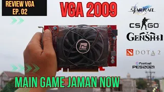 VGA 300 Ribuan Lancar main Genshin dan Dota 2