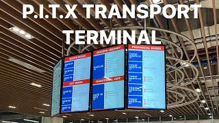 P.I.T.X Transport Terminal 2023! WALK TOUR