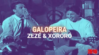 Xororó & Zezé - Galopeira