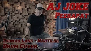 AJ JOKE [Drum Cover] Thomas Lang - Nautilus