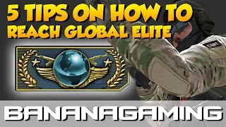 CS:GO - 5 Tips On How to Reach Global