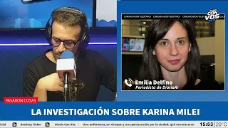 "Desde el gobierno dijeron que Karina Milei no tenía nada que declarar", Emilia Delfino