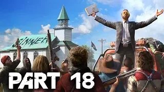Far Cry 5 Gameplay Walkthrough Part 18 - KICKING SOME SERIOUS BUTT.(Full Game)