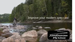 Improve your modern Spey cast - Double handed fly rods and shooting heads