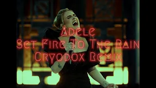 Adele - Set Fire To The Rain (FLØØK Remix)