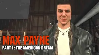 Max Payne -  Part 1 : The American Dream - Widescreen Fix + Over The Shoulder