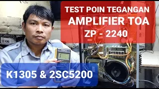 TEST POIN TEGANGAN DRIVER & PINAL AMPLITOA ZP-2240